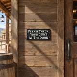 "Please Check Your Guns at the Door" Cast Iron Saloon Sign, 7.6" 58015 shot 4