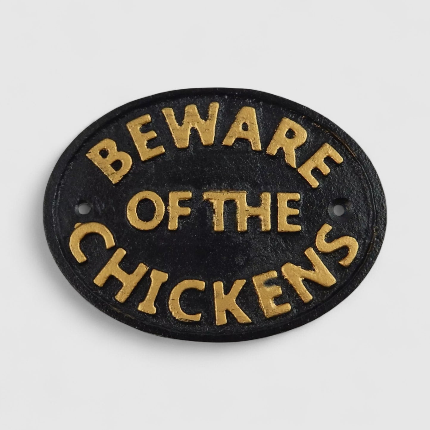 Cast Iron Plaque: Beware Of The Chickens - Farm Decor