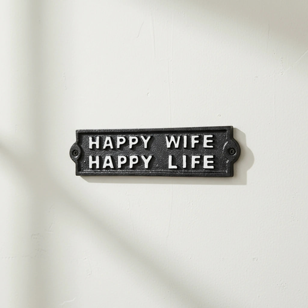 Cast iron Happy Wife Happy Life rustic sign, black metal plaque, white embossed text