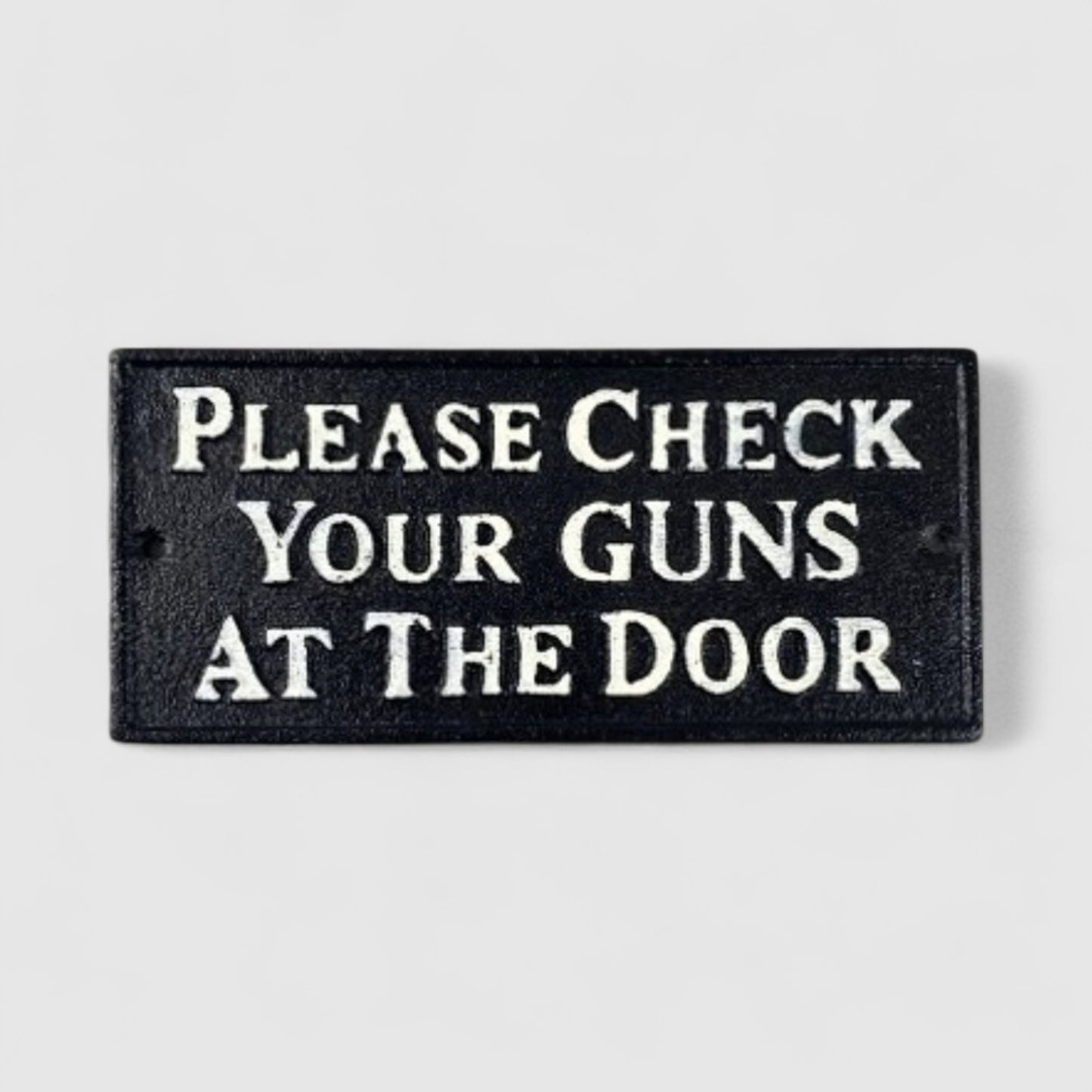 Rugged Cast Iron "Please Check Your Guns at the Door" Sign, Western Saloon Decor
