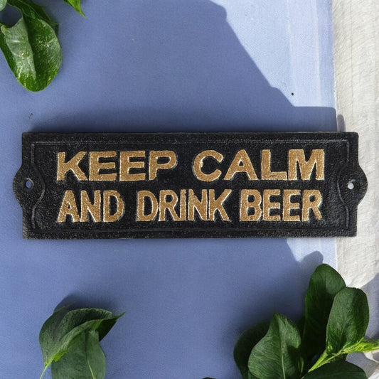 Relaxed Cast Iron Plaque: Keep Calm And Drink Beer - Pub-Style Sign